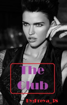 The Club (Ruby Rose fanfic) cover