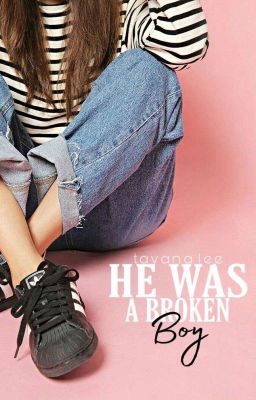 He Was A Broken Boy ✔ cover