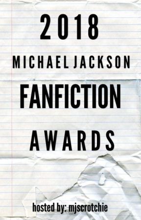 Michael Jackson Fanfiction Awards 2018 by mjscrotchie