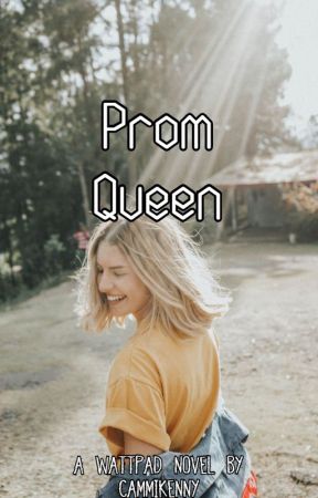 Prom Queen by CammiKenny