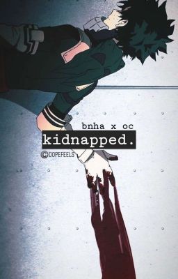 Kidnapped || bnha × tokyo ghoul cover