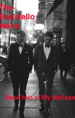 The Donatello Twins (Book two of My Mafioso) cover