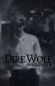 Dire Wolf |K.SJ|✔️ by -moonphases-