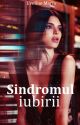 Sindromul iubirii by evellinem