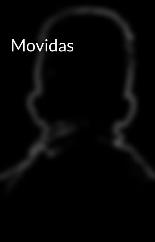 Movidas by santosr99