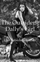 | The Outsiders: Dally's Girl | by _TheOutsidersAuthor_