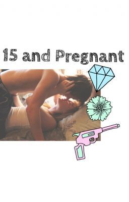 15 and Pregnant cover