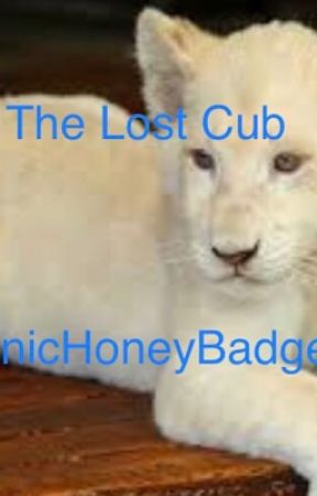 The Lost Cub by BionicHoneyBadger