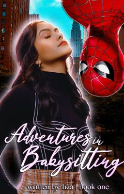 Adventures in Babysitting ↠ Peter Parker [1] ✓ cover