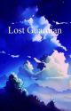 Lost Guardian Vol. 1 by Takeyama76