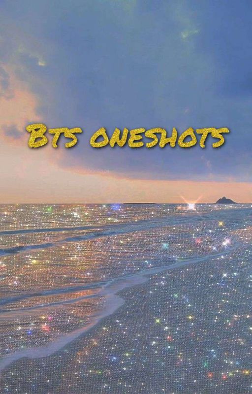 BTS ONESHOTS  by deadbeinglol