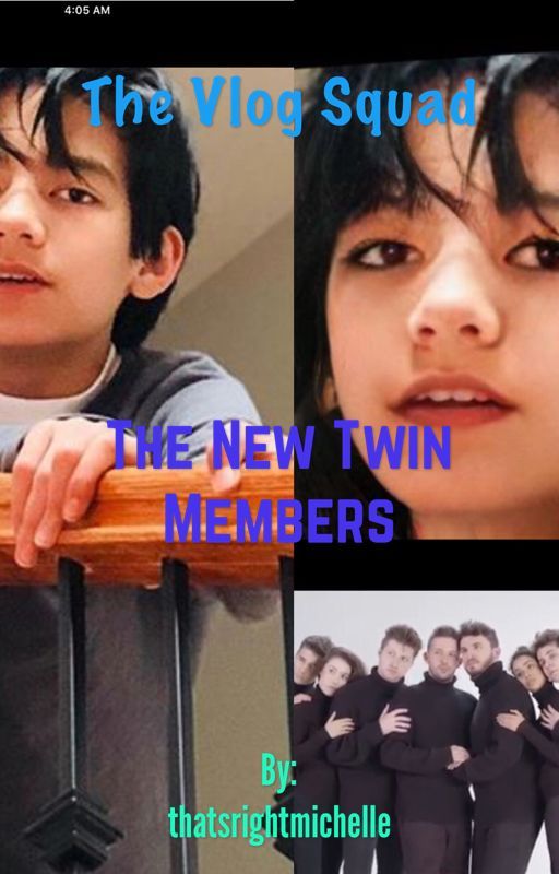 The Vlog Squad: The New Twin Members by queenculture