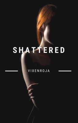 Shattered cover