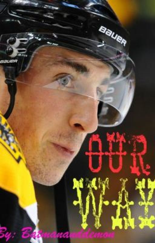 Our Way (A Boston Bruins Story) by Batmananddemon