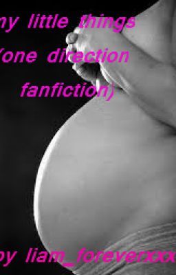 my little things (one direction fanfiction) cover