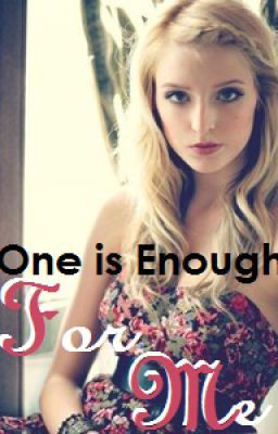 One is Enough For Me cover