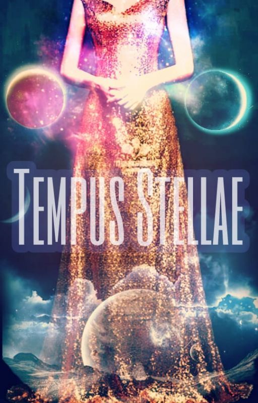 TEMPUS STELLAE by Angellux1823