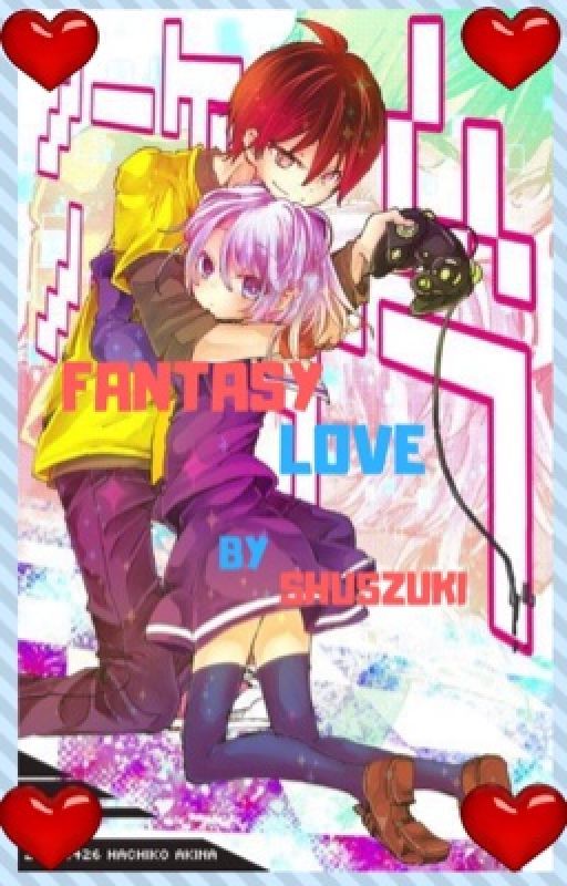 Fantasy Love[Discontinue] by Shuzsuki_