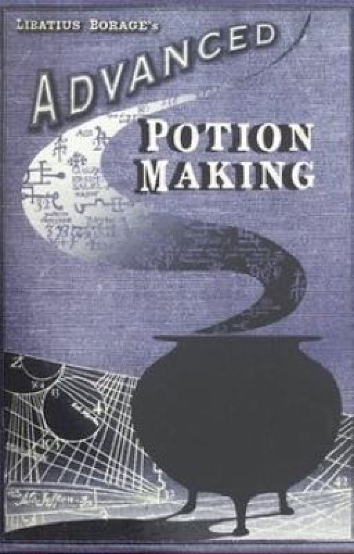 Advanced Potion Making by WackoWeasley