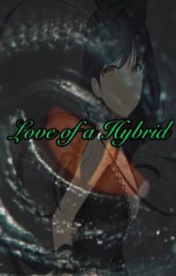 Love of a Hybrid cover