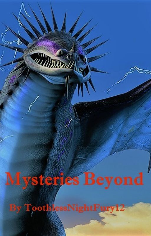 Mysteries Beyond (Dragons RTTE Fanfic  - Sequel to Deception) by ToothlessNightFury12