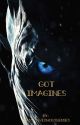 Game of Thrones Imagines by glasseswithoutlenses