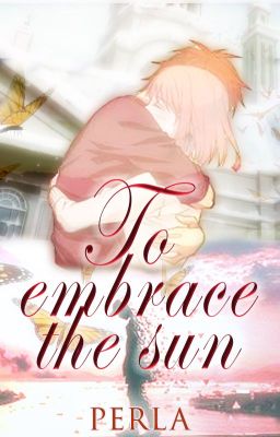 To Embrace The Sun cover