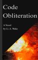 Code Obliteration (Preview) by LiAWake