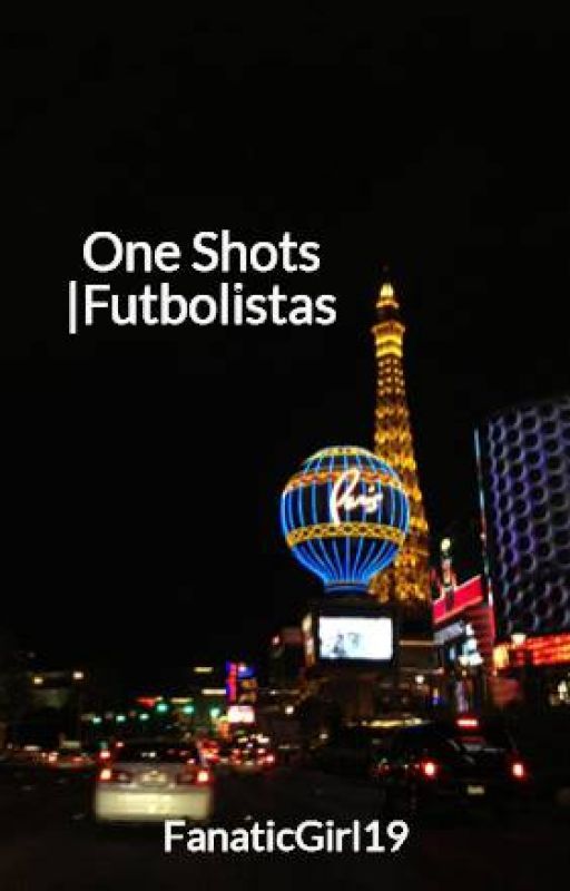 One Shots |Futbolistas by FanaticGirl19