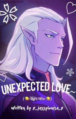 Unexpected love~ 💞; Lotor x Reader. cover