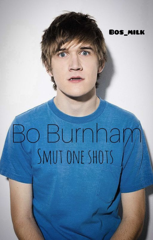 Bo Burnham smut ~ One shots  by bos_milk