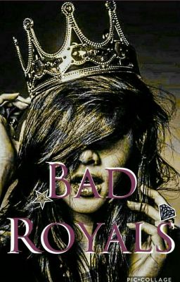 Bad Royals cover