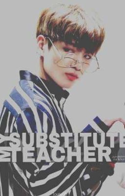 My Substitute Teacher || Jeon Jungkook cover