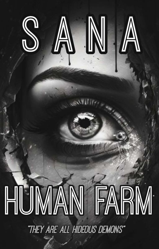 human farm by sana_the_novel1st