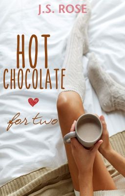 Hot Chocolate For Two 💕 cover