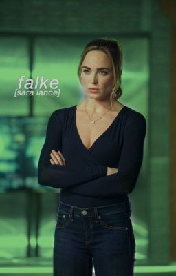 falke [sara lance] ✔ cover