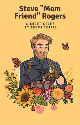 Steve "Mom Friend" Rogers: A Short Story cover