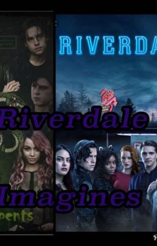 Riverdale Imagines (REQUEST OPEN) by Alimichelle99