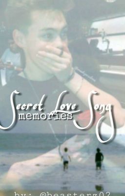 Secret Love Song: Memories (Zach Herron) ✔ [Completed] cover