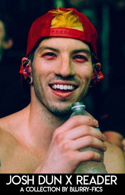 Josh Dun x Reader cover