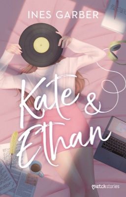 Kate & Ethan ✔️ | YA EN FÍSICO cover