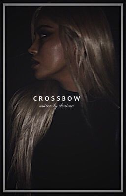 CROSSBOW | N. HOLLOWAY [ 1 ] cover