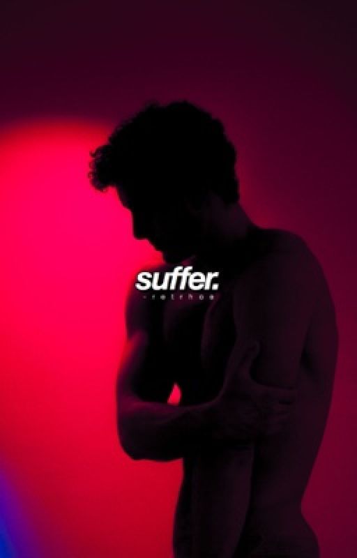 SUFFER ; charlie puth (slow updates bc i'm lazy) by lcvelywriter