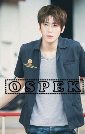 OSPEK (18 ) - LucasxJungwoo by sayangnyalucas