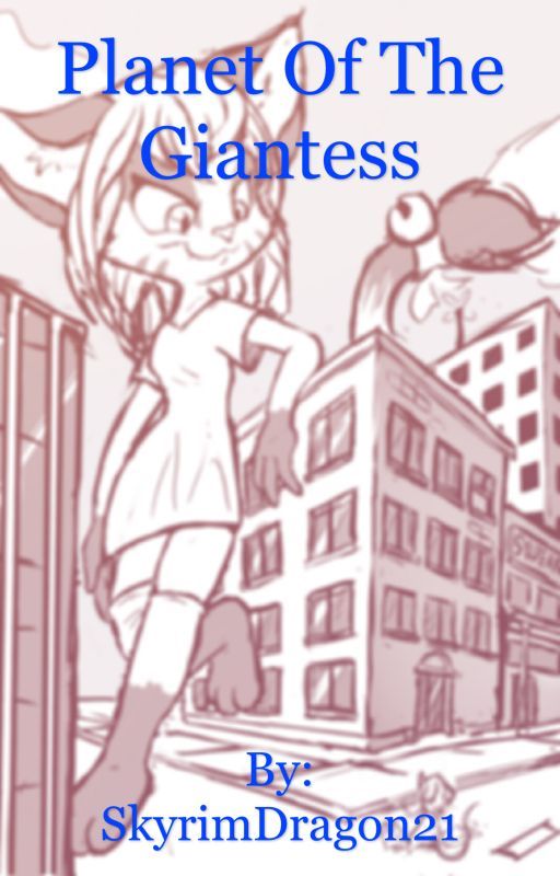 Planet of the Giantess  by SkyrimDragon21