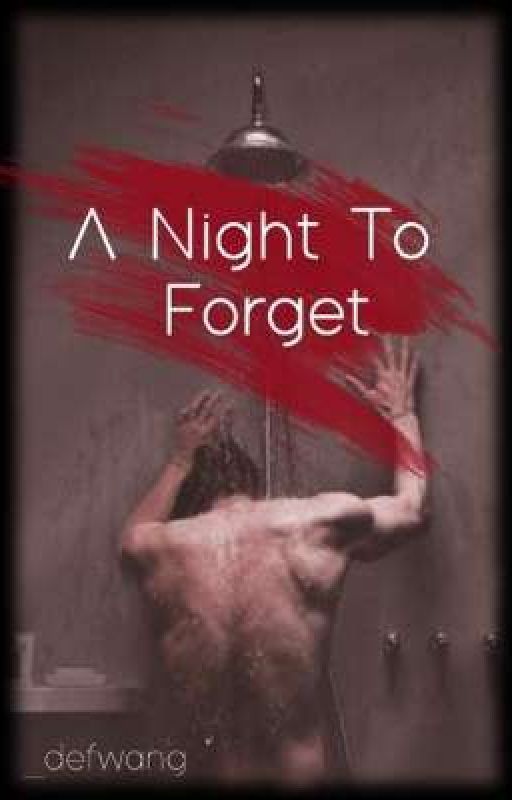 A Night To Forget (Jackson Wang FF) by _defwang