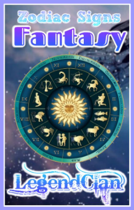 Zodiac Signs - Fantasy by legendclan