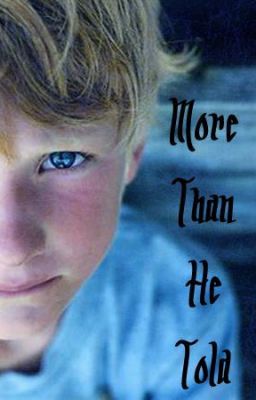 More than he told. cover