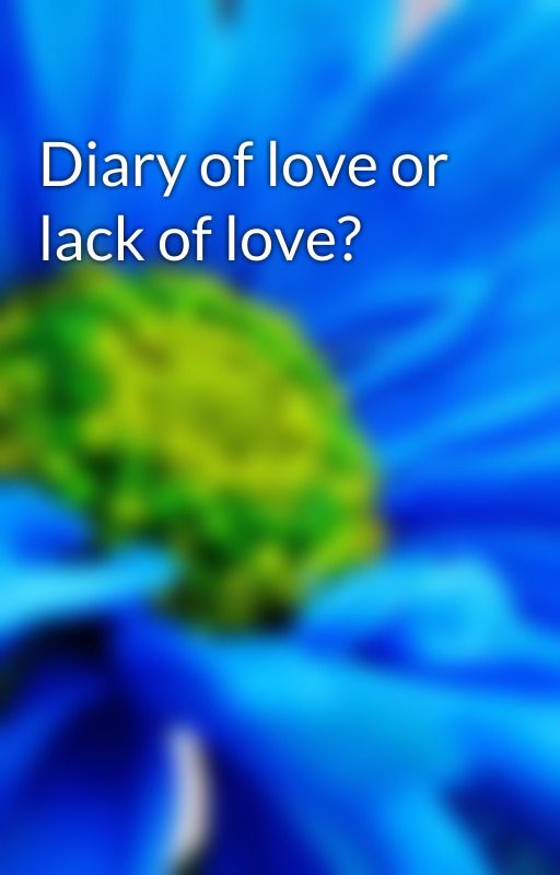 Diary of love or lack of love? by manehyung