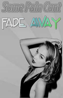 Some Pain can't Fade Away  cover